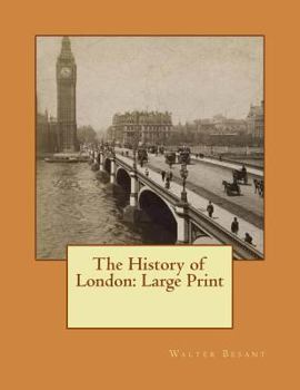 Paperback The History of London: Large Print Book