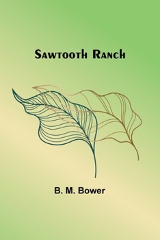 Paperback Sawtooth Ranch Book