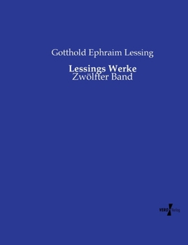Paperback Lessings Werke: Zwölfter Band [German] Book
