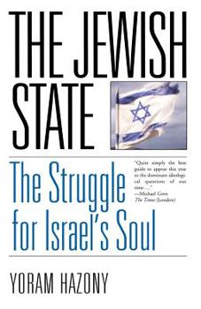 Paperback The Jewish State: The Struggle for Israel's Soul Book