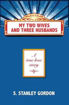 Paperback My Two Wives and Three Husbands Book