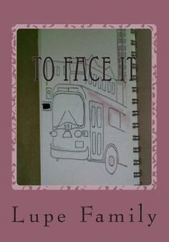 Paperback To Face It Book