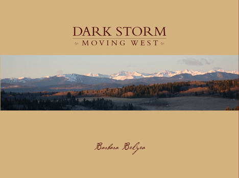 Paperback Dark Storm Moving West Book