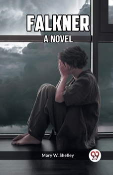 Falkner A Novel