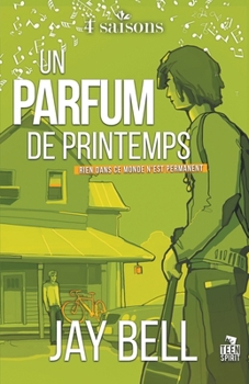 Paperback Un parfum de printemps: 4 saisons, T4 [French] Book