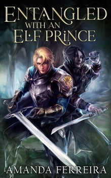 Paperback Entangled With An Elf Prince Book