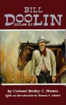 Paperback Bill Doolin, Outlaw O.T.: Outlaw O.T. Book