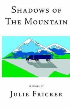 Paperback Shadows of The Mountain Book