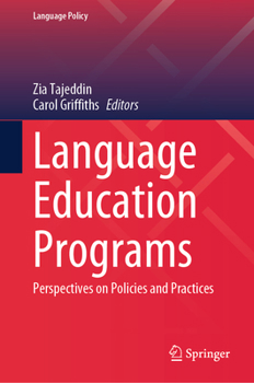 Hardcover Language Education Programs: Perspectives on Policies and Practices Book
