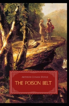 The Poison Belt Illustrated