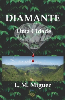 Paperback Diamante: Uma cidade [Portuguese] Book