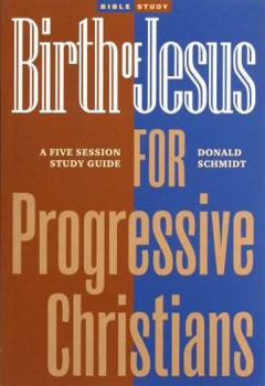Paperback Birth of Jesus for Progressive Christians Book