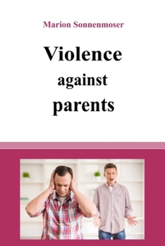 Paperback Violence against parents Book