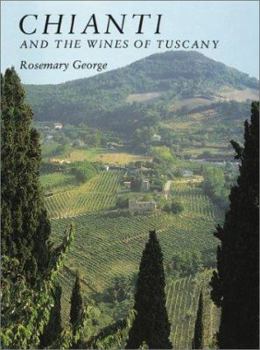 Hardcover Chianti and the Wines of Tuscany Book