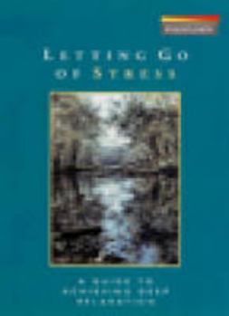 Hardcover Letting Go of Stress: A Guide to Achieving Deep Relaxation Book