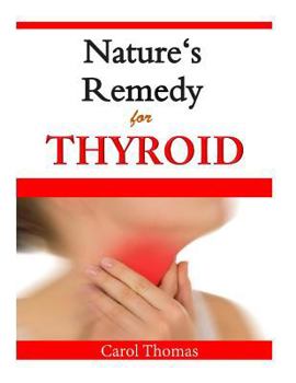 Paperback Natures Remedy for Thyroid Book