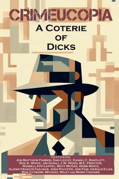 Paperback Crimeucopia - A Coterie Of Dicks Book
