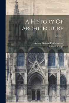 Paperback A History Of Architecture; Volume 1 Book