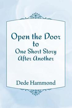 Paperback Open the Door to One Short Story After Another Book