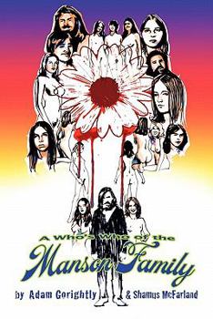 Paperback A Who's Who of the Manson Family Book