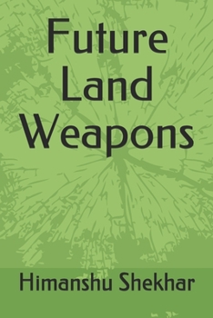 Paperback Future Land Weapons Book