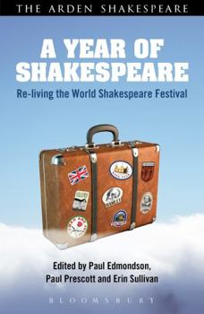 Paperback A Year of Shakespeare: Re-Living the World Shakespeare Festival Book