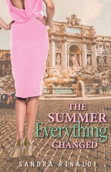 Paperback The Summer Everything Changed Book