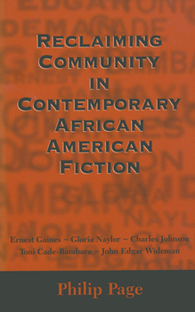 Paperback Reclaiming Community in Contemporary African American Fiction Book