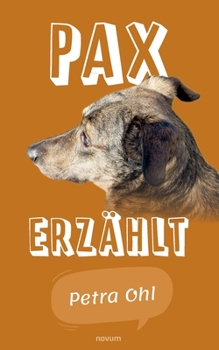 Paperback Pax erzählt [German] Book
