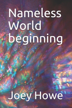 Paperback Nameless World beginning Book