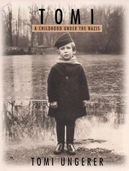 Hardcover Tomi: A Childhood Under the Nazis Book