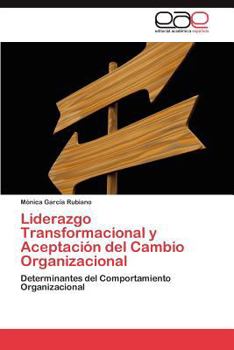 Paperback Liderazgo Transformacional y Aceptacion del Cambio Organizacional [Spanish] Book