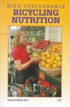 Paperback High-Performance Bicycling Nutrition (Bicycle Books) Book