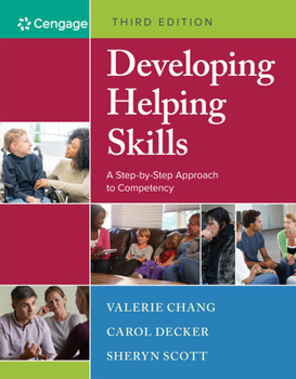 Paperback Developing Helping Skills: A Step-By-Step Approach to Competency Book