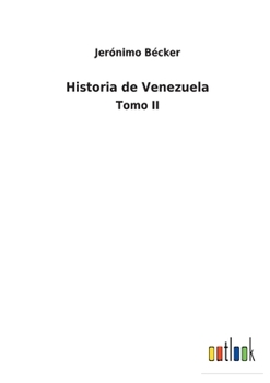 Paperback Historia de Venezuela: Tomo II [Spanish] Book