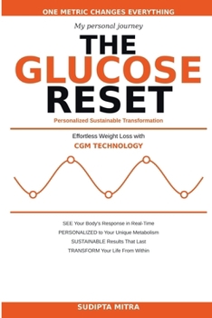 Paperback The Glucose Reset: Effortless Weight Loss using CGM Technology (Get Reset Series) Book