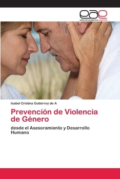 Paperback Prevención de Violencia de Género [Spanish] Book