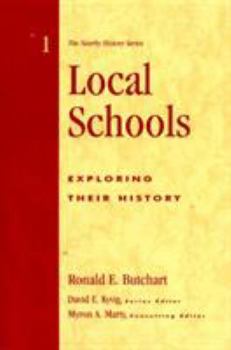 Paperback Local Schools: Exploring Their History Book