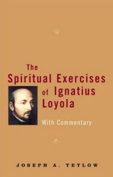 Paperback The Spiritual Exercises of Ignatius Loyola With Commentary Book