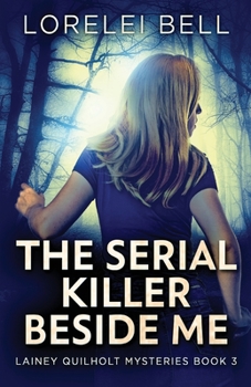 Paperback The Serial Killer Beside Me Book