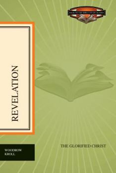 Paperback Revelation: The Glorified Christ Book