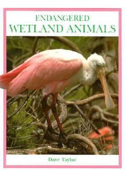 Library Binding Endangered Wetland Animals Book