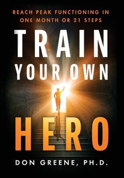 Hardcover Train Your Own Hero Book