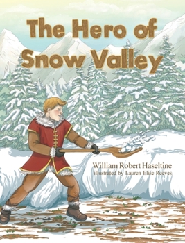 Hardcover Hero of Snow Valley Book