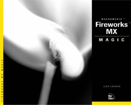 Paperback Fireworks MX Magic [With CDROM] Book