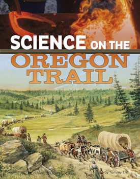 Hardcover Science on the Oregon Trail Book
