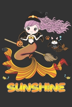 Sunshine: Sunshine Halloween Beautiful Mermaid Witch Want To Create An Emotional Moment For Sunshine?, Show Sunshine You Care With This Personal ... Very Own Planner Calendar Notebook Journal
