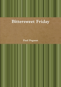 Paperback Bittersweet Friday Book