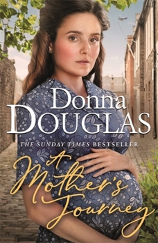 A Mother's Journey - Book #1 of the Yorkshire Blitz
