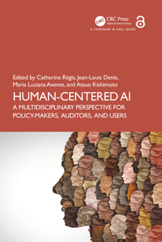 Paperback Human-Centered AI: A Multidisciplinary Perspective for Policy-Makers, Auditors, and Users Book
